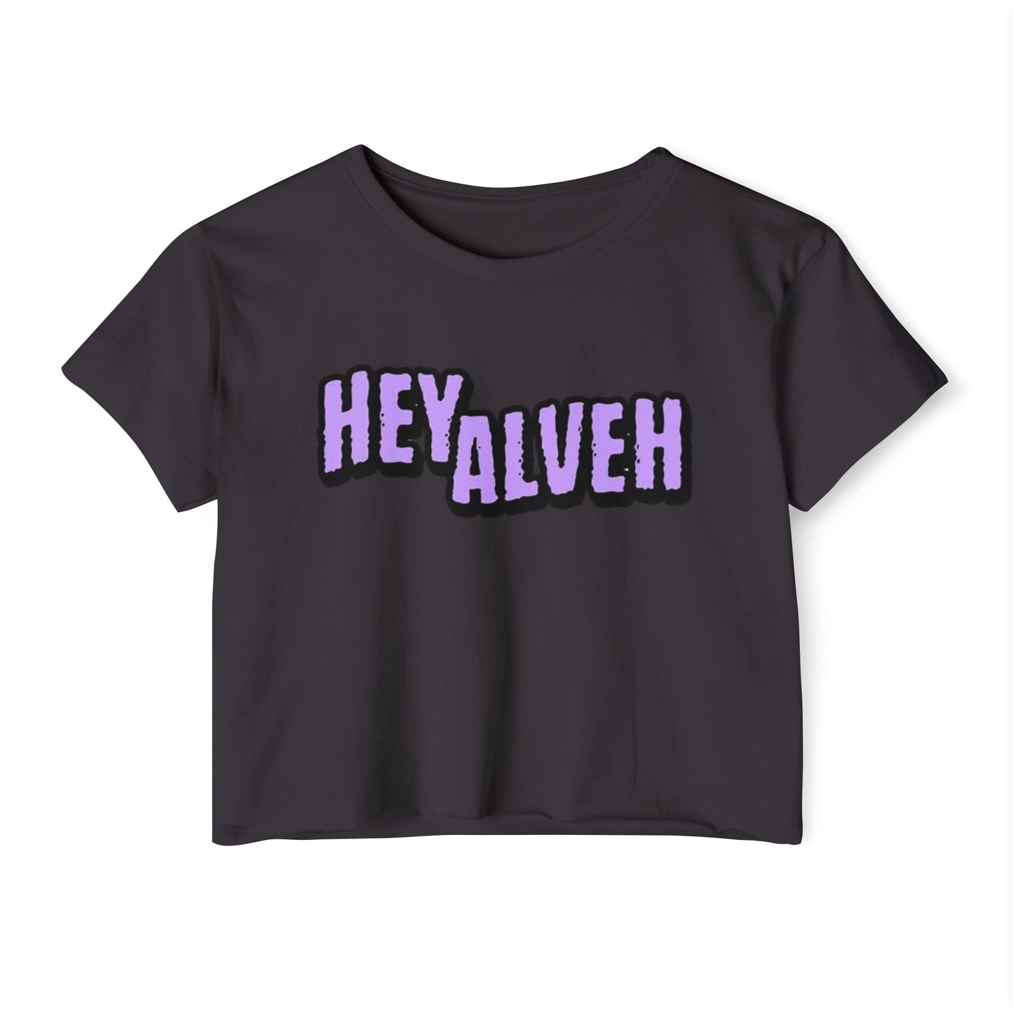 Hey Alveh Crop Top